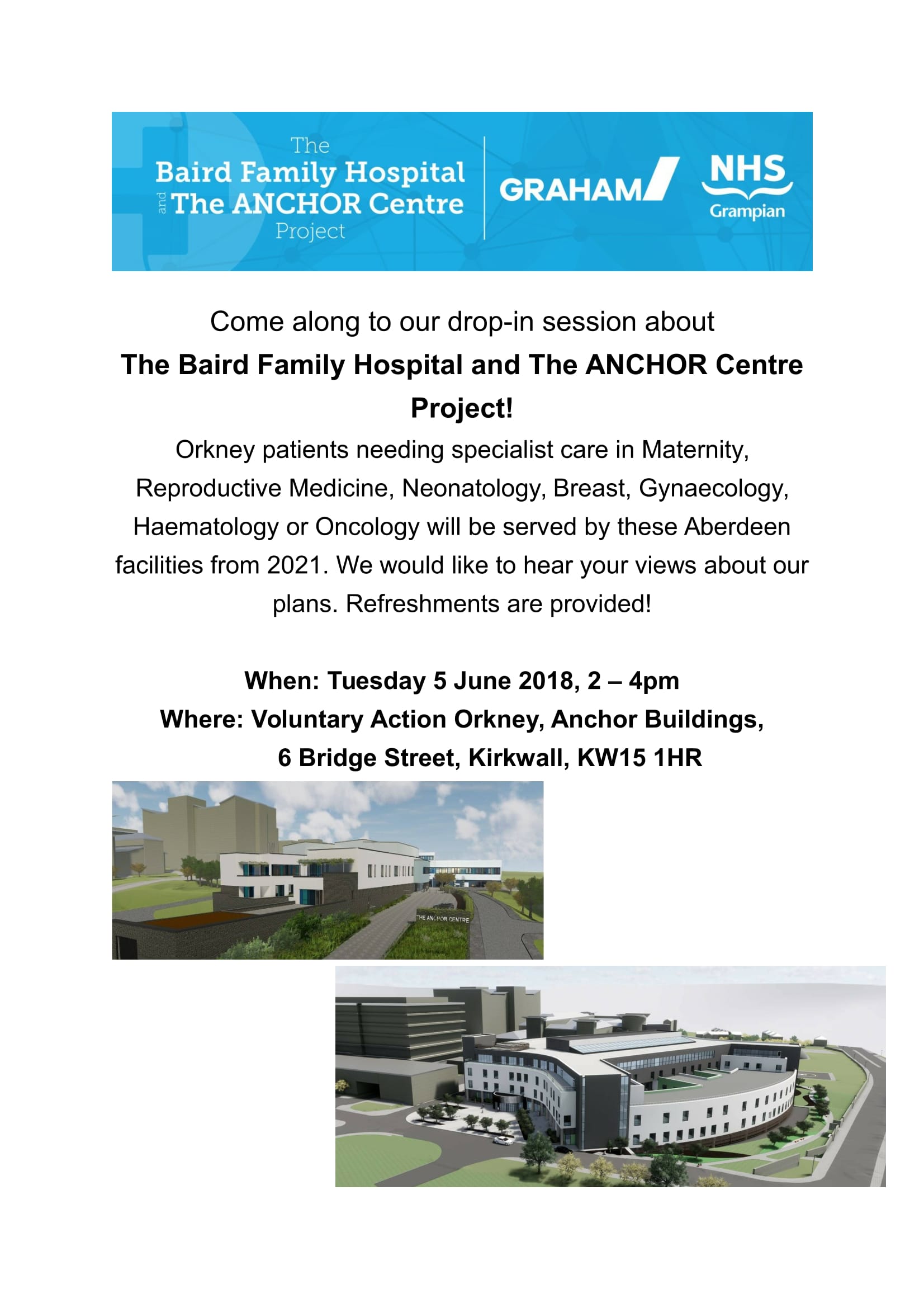 Learn more about the Baird Family Hospital and The Anchor Centre Project Aberdeen NHS Orkney